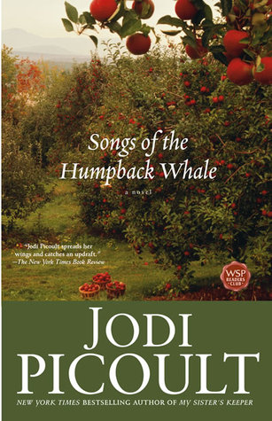 Songs of the Humpback Whale Jodi Picoult