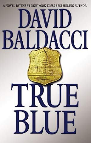 David Baldacci True Blue