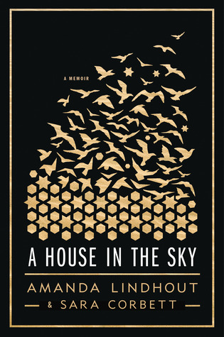 A House in the Sky Amanda Lindhout  Sara Corbett