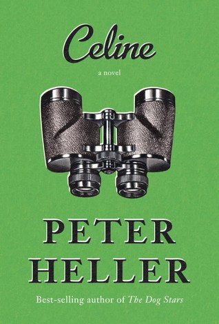 Celine Peter Heller