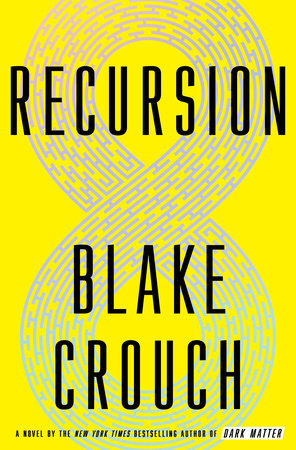 Recursion Blake Crouch