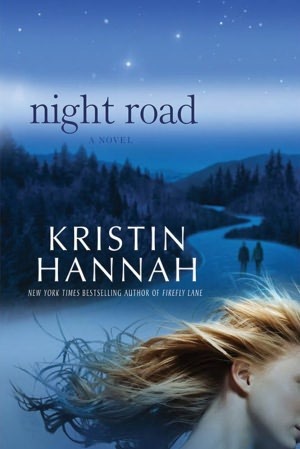 Night Road Kristin Hannah