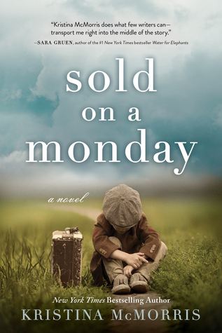 Sold on a Monday - Kristina McMorris